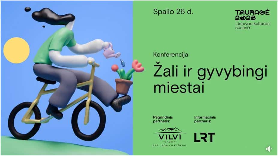 Tauragė Hosts the Conference “Green and Viable Cities”