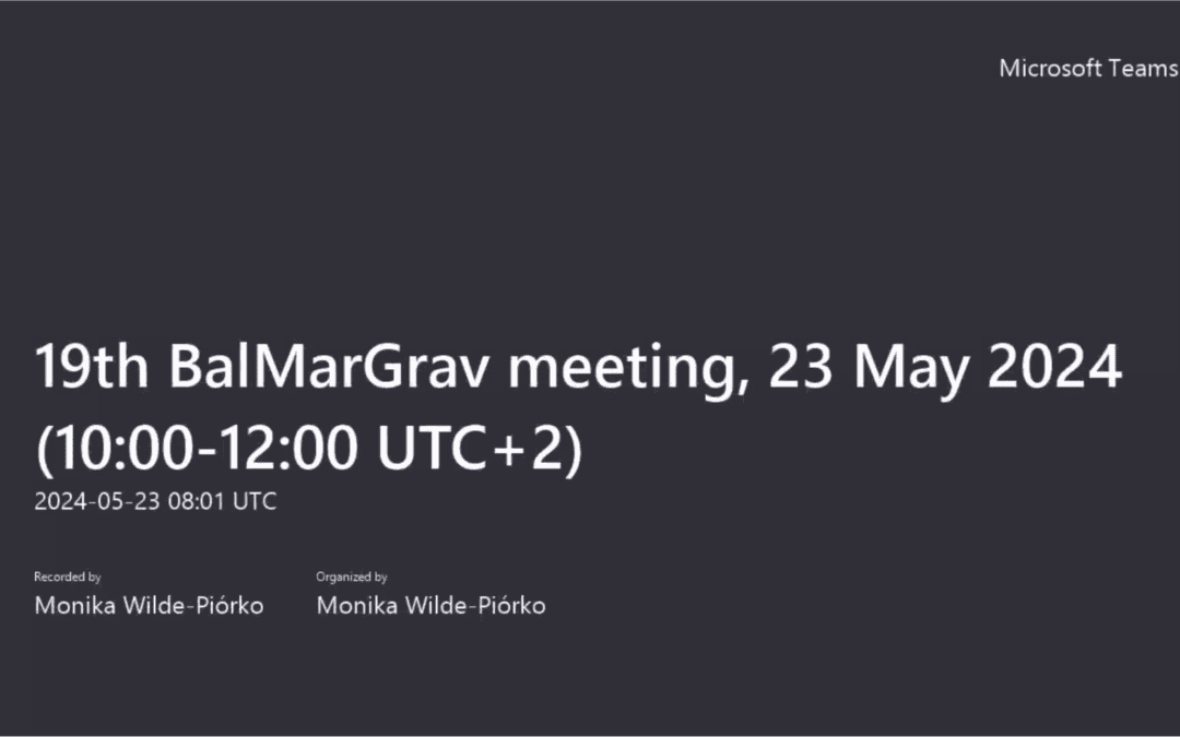 BalMarGrav: 19th on-line meeting