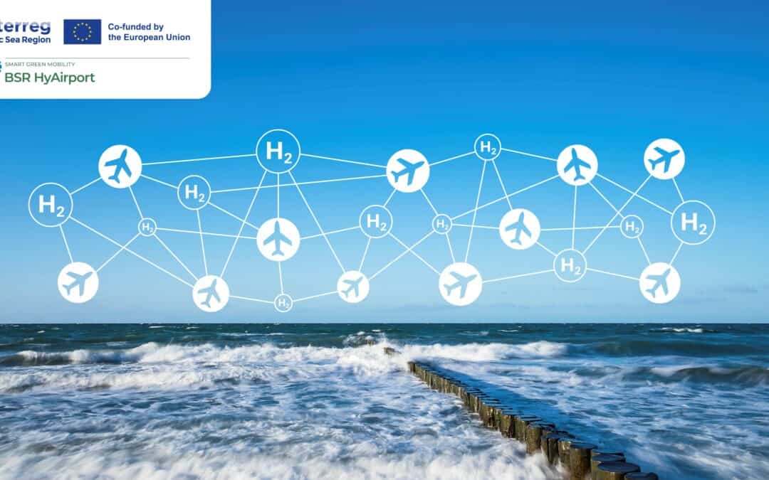 Baltic Sea Region (BSR) HyAirport Project: International Project for Hydrogen Use in Aviation Takes Off