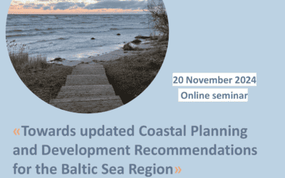 Register and join online seminar «Towards updated Coastal Planning and Development Recommendations for the Baltic Sea Region»!