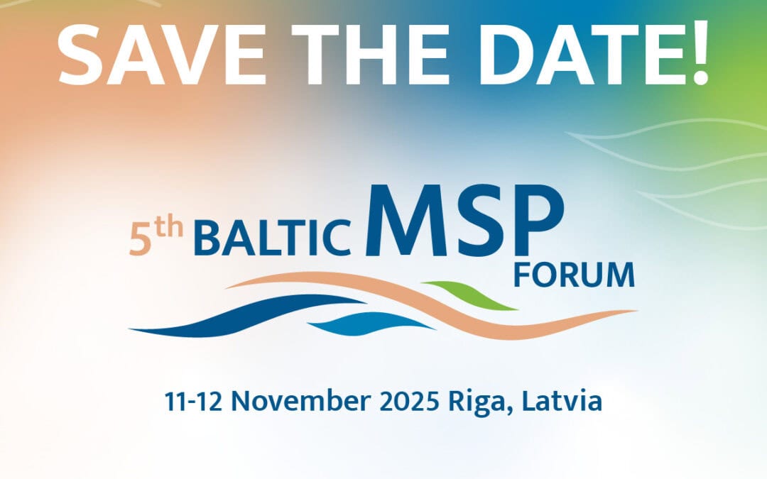 SAVE THE DATE: Baltic Sea2Land Final Conference to be  jointly organised as the 5th Baltic MSP Forum