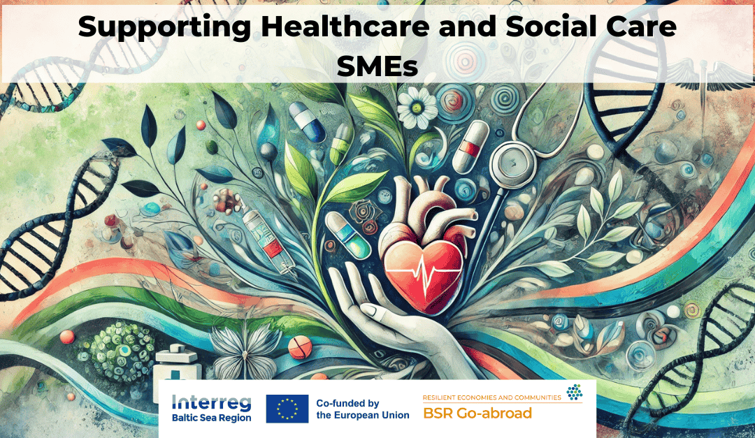 Supporting Healthcare and Social Care SMEs 🏥💙