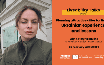 Next Liveability Talk focussing on Urban Planning in Ukraine