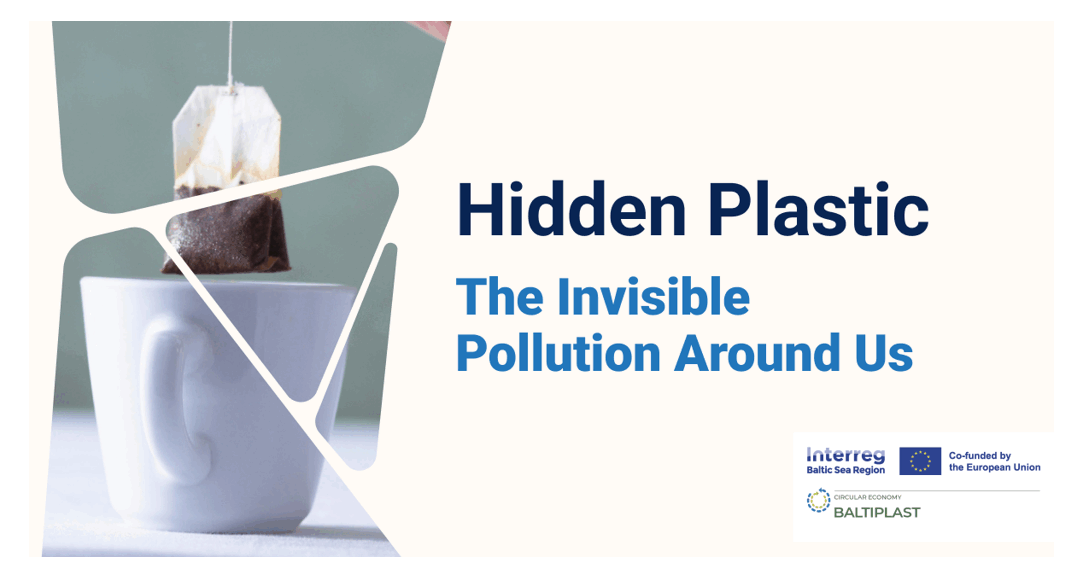 Hidden Plastic: The Invisible Pollution in Everyday Life