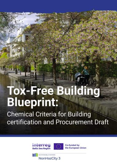 Tox-Free Building Blueprint: Chemical Criteria for Building Certification and Procurement