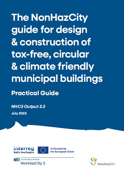 The NonHazCity guide for design & construction of tox-free, circular & climate friendly municipal buildings