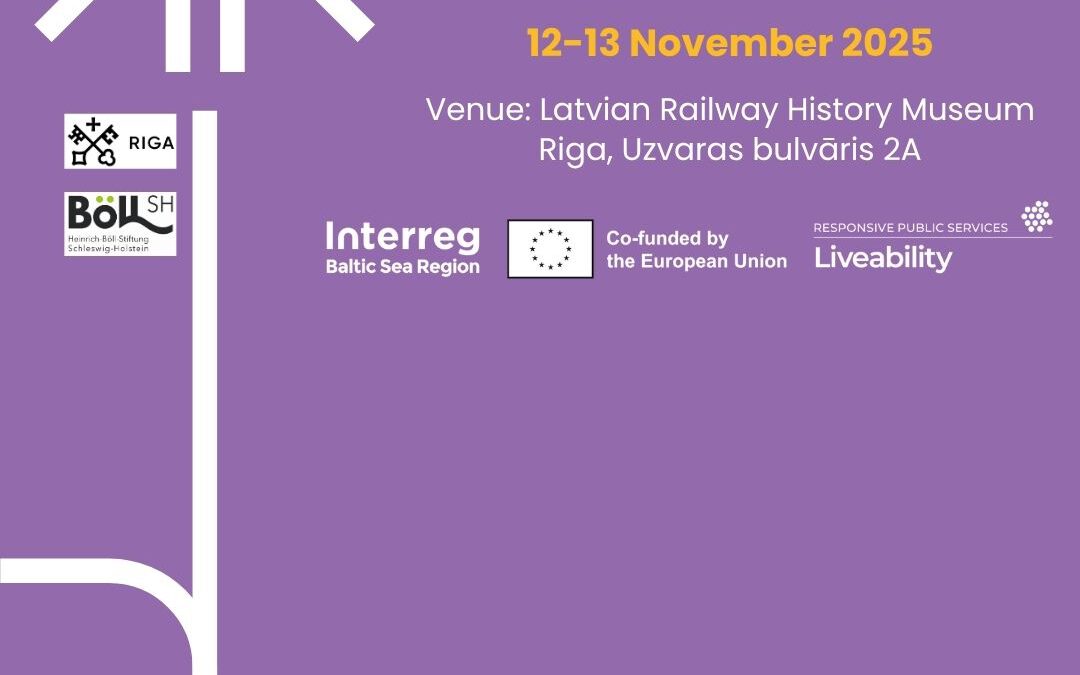 Invitation to the Final Conference of the Liveability Project – Together We Grow (12–13 November 2025, Riga)