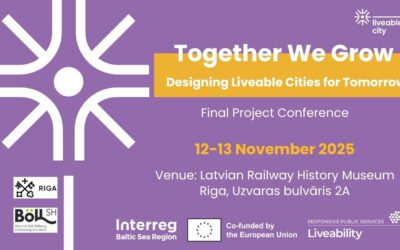 Invitation to the Final Conference of the Liveability Project – Together We Grow (12–13 November 2025, Riga)