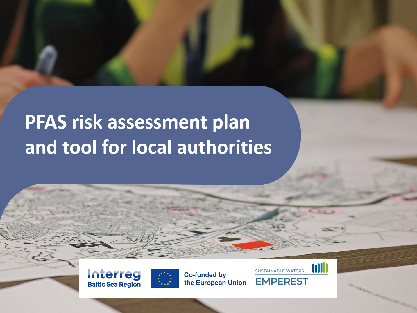 OUTPUT: PFAS risk assessment tool for cities - Interreg Baltic Sea Region