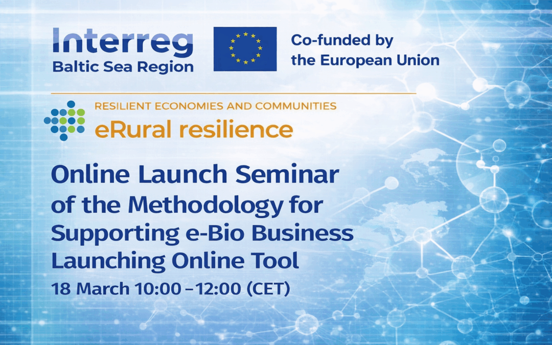 Online Launch Seminar of the Methodology for Supporting e-Bio Business Launching Online Tool – 18 March 2026