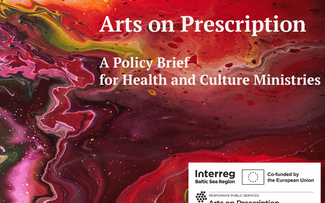 From Pilot to Policy – Arts on Prescription in the Baltic Sea Region
