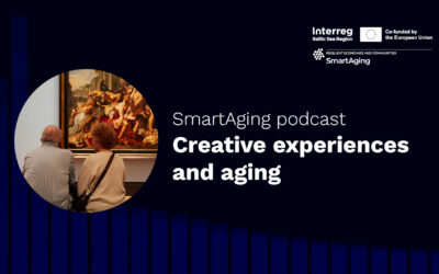 SmartAging Podcast #28 – Creative experiences and aging