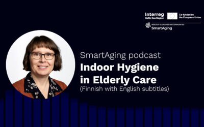 SmartAging Podcast #30 – Indoor hygiene and elderly care