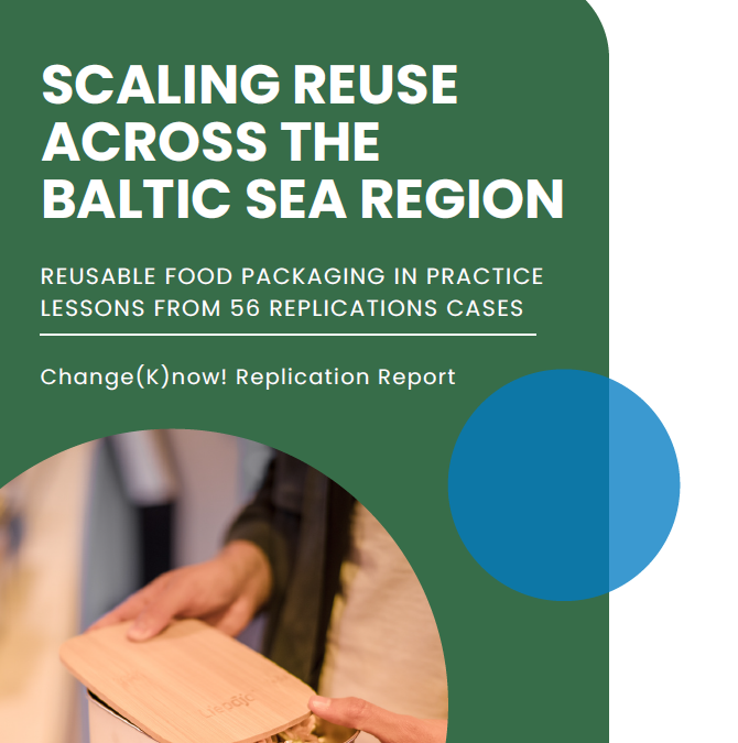 New Change(K)now! report analyses 56 reusable packaging replication cases in eight countries